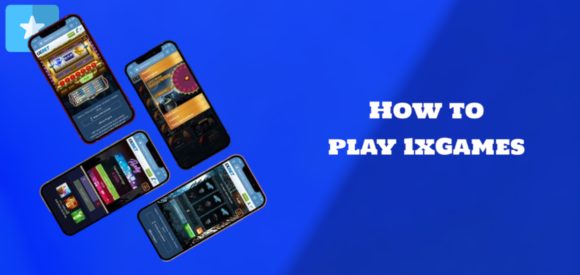 How to play 1xGames from a smartphone