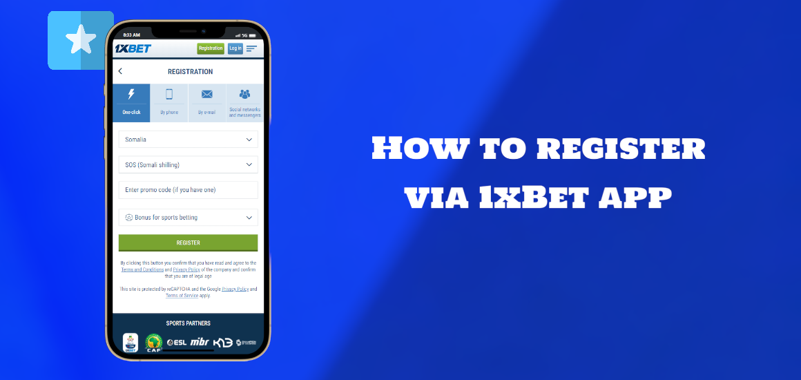 How to register via 1xBet app