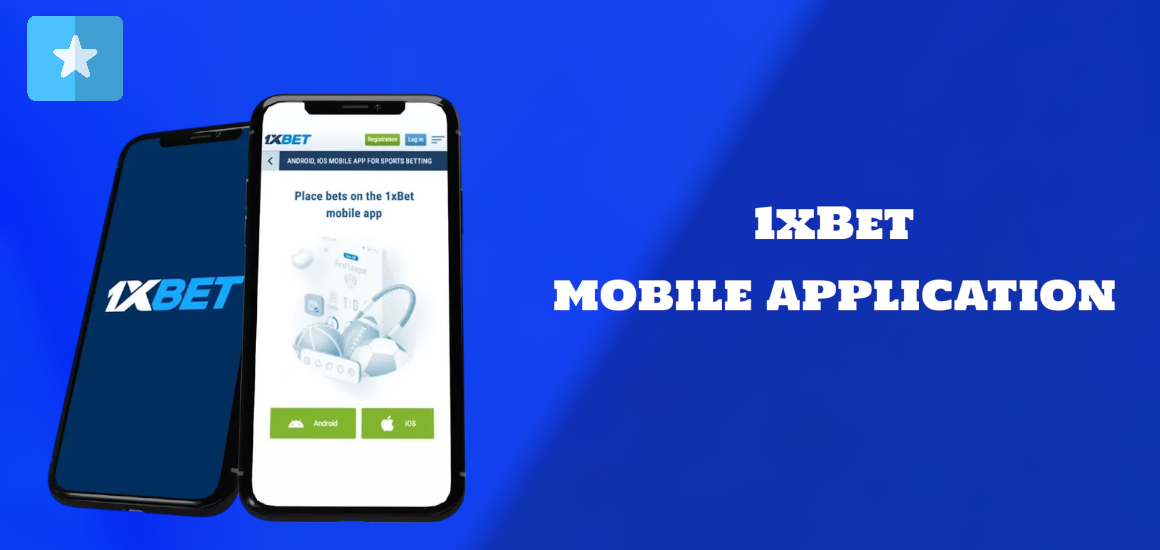 Parameters of 1xBet mobile application