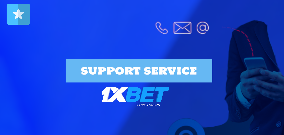 Player support service and contacts 1xBet