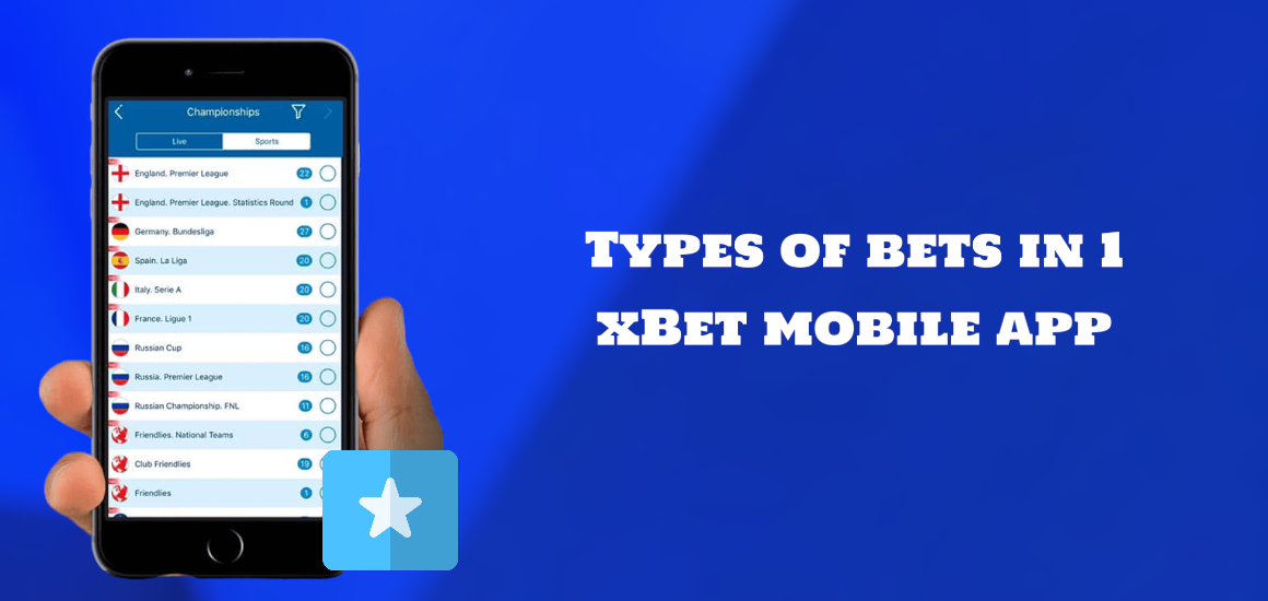 Types of bets in 1xBet mobile app